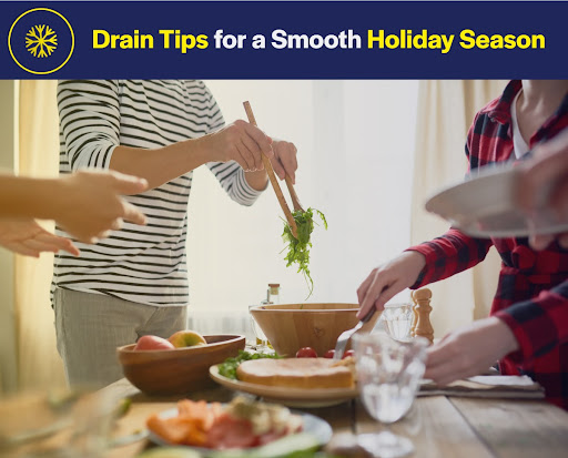 Drain Tips for a Smooth Holiday Season