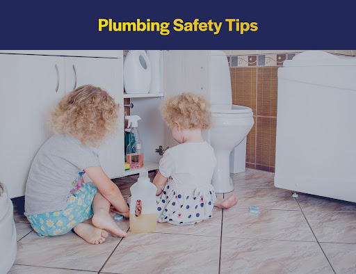 Plumbing Safety Tips