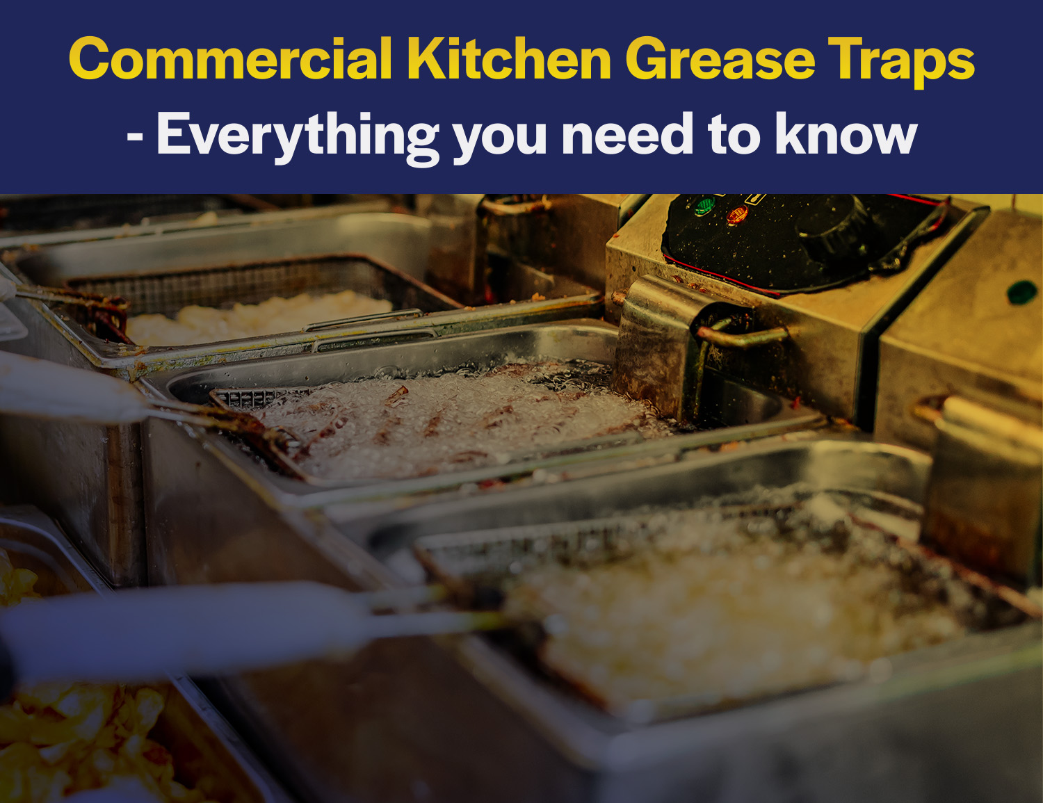 Commercial Kitchen Grease Traps