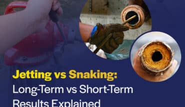Jetting vs Snaking: Long-Term vs Short-Term Results Explained