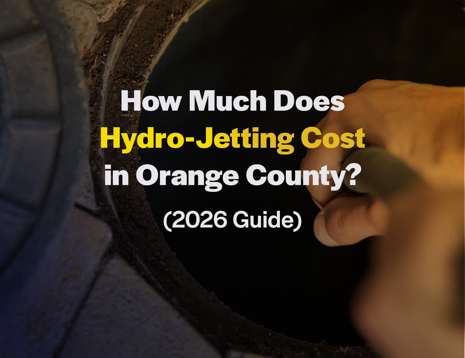 hydro jetting cost Orange County