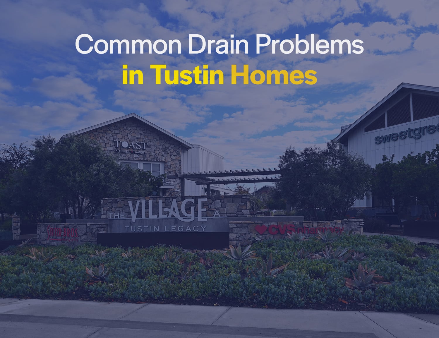drain problems Tustin